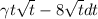 \gamma t \sqrt{t} - 8 \sqrt{t} dt