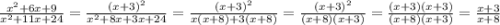 \frac{x^2 + 6x + 9}{x^2 + 11x + 24} = \frac{(x + 3)^2}{x^2 + 8x +3x + 24} = \frac{(x + 3)^2}{x(x + 8) + 3(x + 8)} = \frac{(x + 3)^2}{(x + 8)(x + 3)} = \frac{(x + 3)(x + 3)}{(x + 8)(x + 3)} = \frac{x + 3}{x + 8}