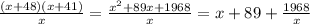 \frac{(x+48)(x+41)}{x}=\frac{x^2+89x+1968}{x}=x+89+\frac{1968}{x}