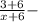 \frac{3+6}{x+6}-