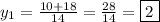 y_1=\frac{10+18}{14} = \frac{28}{14} = \boxed{2}