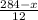 \frac{284 - x}{12}