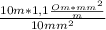 \frac{10m*1,1\frac{Om*mm^{2} }{m}}{10mm^{2} }