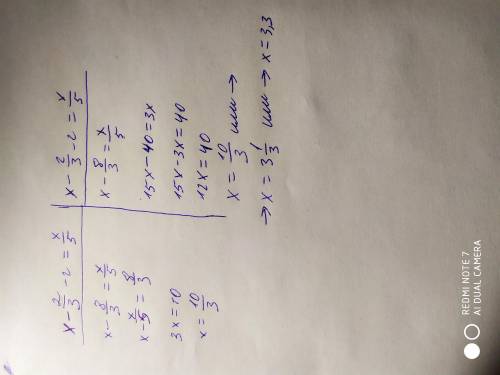 Решите уравнения х-2/3 -2 =х/5​