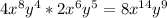 4x^8y^4*2x^6y^5=8x^{14}y^9