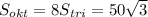 S_{okt} = 8 S_{tri} = 50\sqrt{3}