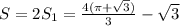 S=2S_1=\frac{4(\pi +\sqrt3)}{3}-\sqrt3