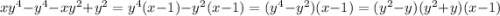 xy^4-y^4-xy^2+y^2=y^4(x-1)-y^2(x-1)=(y^4-y^2)(x-1)=(y^2-y)(y^2+y)(x-1)