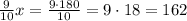 \frac{9}{10}x = \frac{9\cdot180}{10} = 9\cdot 18 = 162