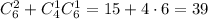 C^2_6+C^1_4C^1_6=15+4\cdot 6=39