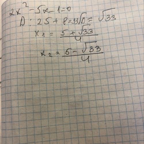 2x^2-5x-1=0 Найти дискриминант и корни