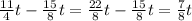 \frac{11}{4} t - \frac{15}{8} t = \frac{22}{8} t - \frac{15}{8} t = \frac{7}{8} t