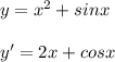 y=x^2+sinx\\\\y'=2x+cosx