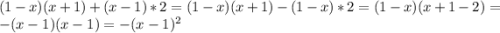 (1-x)(x+1)+(x-1)*2=(1-x)(x+1)-(1-x)*2=(1-x)(x+1-2)=-(x-1)(x-1)=-(x-1)^2