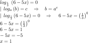 log_{\frac{1}{3}}\:\left(6-5x\right)=0\\|\:\:log _a\left(b\right)=c\quad \Rightarrow \quad b=a^c\\|\:\:log _{\frac{1}{3}}\left(6-5x\right)=0\quad \Rightarrow \quad \:6-5x=\left(\frac{1}{3}\right)^0 \\6-5x=\left(\frac{1}{3}\right)^0\\6-5x=1\\-5x=-5\\x=1