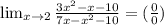 \lim_{x \to 2} \frac{3x^2-x-10}{7x-x^2-10}=(\frac{0}{0})