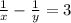 \frac{1}{x} - \frac{1}{y} = 3