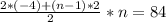 \frac{2*(-4)+(n-1)*2}{2}*n=84