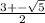 \frac{3 +- \sqrt{5} }{2}