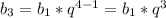 b_3=b_1*q^{4-1}=b_1*q^3