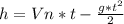 h =Vn*t - \frac{g*t^2}{2}