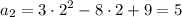 \displaystyle a_2=3\cdot 2^2-8\cdot 2+9=5