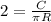 2 = \frac{C}{ \pi R}