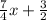 \frac{7}{4} x + \frac{3}{2}