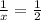 \frac{1}{x}=\frac{1}{2}