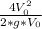 \frac{4V_{0} ^{2} }{2*g*V_{0} }