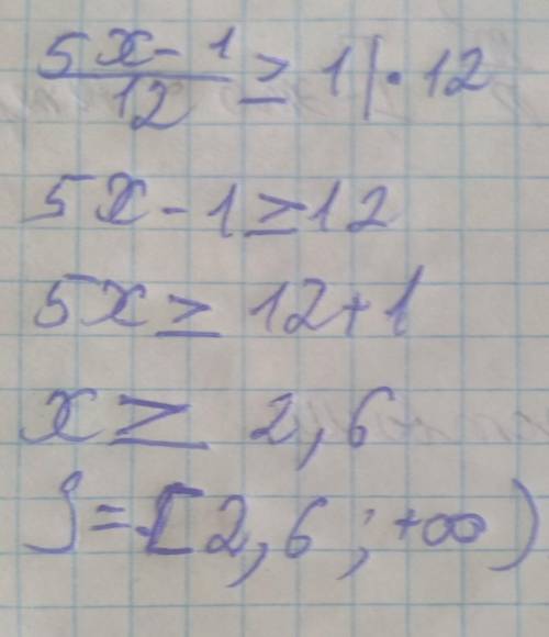 Реши неравенство 5x−1/12≥1