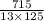 \frac{715}{13 \times 125}