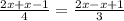 \frac{2x+x-1}{4}=\frac{2x-x+1}{3}