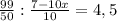 \frac{99}{50}:\frac{7-10x}{10}=4,5