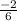 \frac{-2}{6}