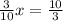 \frac{3}{10} x = \frac{10}{3}