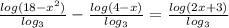 \frac{log(18-x^2)}{log_3} -\frac{log(4-x)}{log_3} =\frac{log(2x+3)}{log_3}