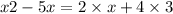 x {2} - 5 x = 2 \times x + 4 \times 3