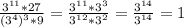 \frac{3^{11}*27 }{(3^{4})^{3}*9} =\frac{3^{11}*3^{3} }{3^{12} *3^{2}} = \frac{3^{14} }{3^{14} } = 1