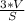 \frac{3 * V}{S}