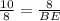 \frac{10}{8} = \frac{8}{BE}