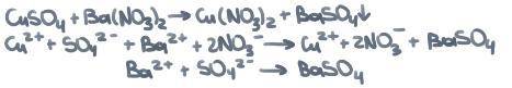 Оставить молекулярное, полное и сокращенное ионные уравнения CuSO4 + Ba(NO3)2=
