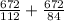 \frac{672}{112}+\frac{672}{84}