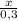 \frac{x}{0,3}