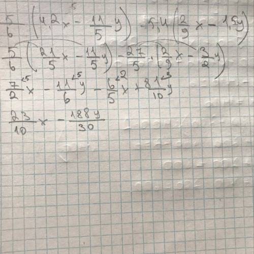 5/6(4,2 x - 1 1/5 y)- 5,4 (2/9 x- 1,5 y) у выражение