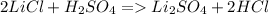 2LiCl+H_2SO_4=Li_2SO_4+2HCl