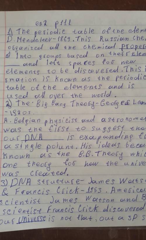 Ex.2. p.111 Read the texts, watch and listen and then fill in: universe,DNA,helix, elements, propert