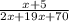 \frac{x+5}{2x+19x+70}