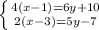 \left \{ {{4(x - 1) = 6y + 10} \atop {2(x-3)= 5y - 7}} \right.