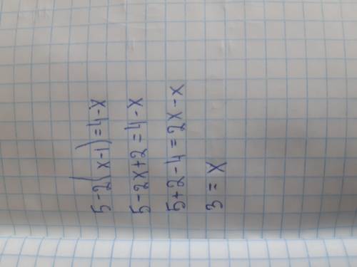 5-2(x-1)=4-x Получете Как решить ♥️♥️♥️♥️